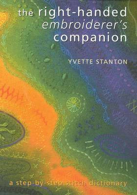 The Right Handed Embroiderer’s Companion